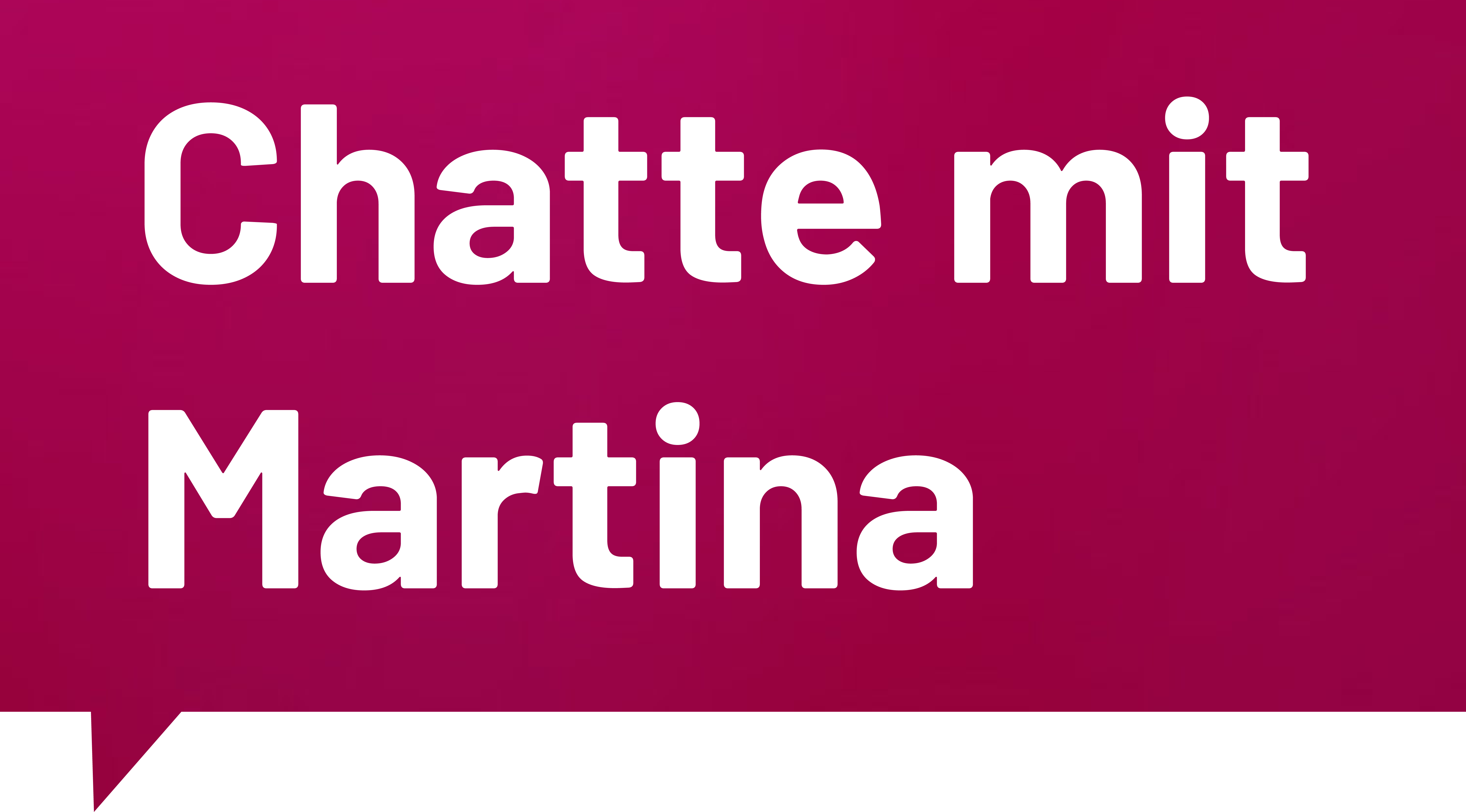 _BEET_Sprechblase_chatte mit Martina